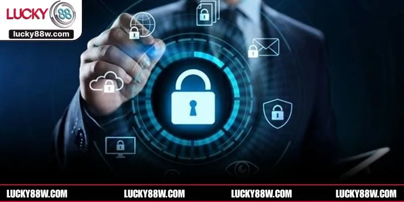 Chính sách bảo mật tại Lucky88 giúp giữ kín thông tin hội viên